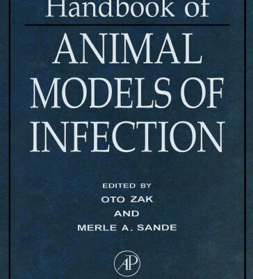 خرید و دانلود نسخه کامل کتاب Handbook of Animal Models of Infection: Experimental Models in Antimicrobial Chemotherapy