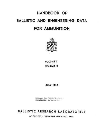 خرید و دانلود نسخه کامل کتاب Handbook of ballistic and engineering data for ammunition. Volume I, II_68f138f672390.jpeg خرید و دانلود نسخه کامل کتاب Handbook of ballistic and engineering data for ammunition. Volume I, II