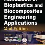 خرید و دانلود نسخه کامل کتاب Handbook of Bioplastics and Biocomposites Engineering Applications