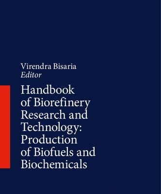 خرید و دانلود نسخه کامل کتاب Handbook of Biorefinery Research and Technology: Production of Biofuels and Biochemicals