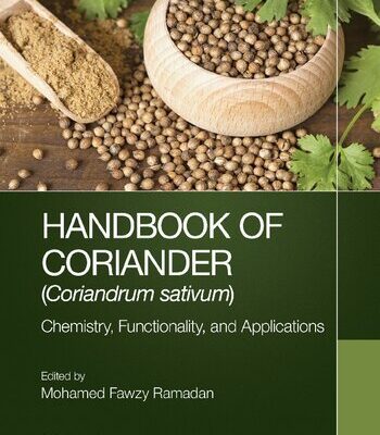 خرید و دانلود نسخه کامل کتاب Handbook of Coriander (Coriandrum sativum): Chemistry, Functionality, and Applications