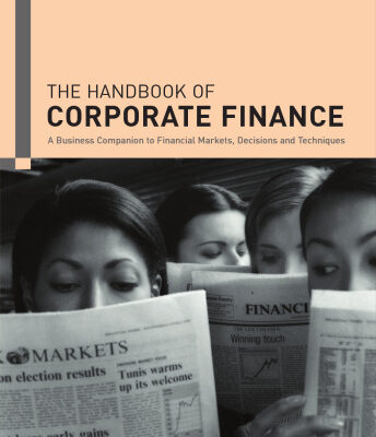 خرید و دانلود نسخه کامل کتاب Handbook of Corporate Finance: A Business Companion to Financial Markets, Decisions and Techniques