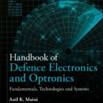 خرید و دانلود نسخه کامل کتاب Handbook of Defence Electronics and Optronics: Fundamentals, Technologies and Systems