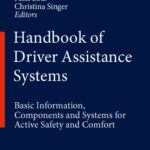 خرید و دانلود نسخه کامل کتاب Handbook of Driver Assistance Systems: Basic Information, Components and Systems for Active Safety and Comfort