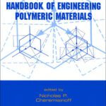 خرید و دانلود نسخه کامل کتاب Handbook of Engineering Polymeric Materials