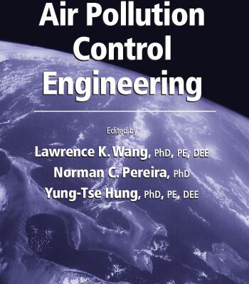 خرید و دانلود نسخه کامل کتاب HANDBOOK OF ENVIRONMENTAL ENGINEERING – Air Pollution Control Engineering