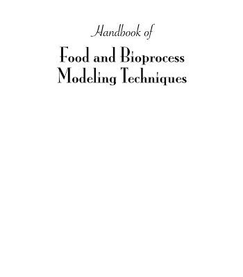 خرید و دانلود نسخه کامل کتاب Handbook of Food and Bioprocess Modeling Techniques (Food Science and Technology)