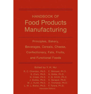 خرید و دانلود نسخه کامل کتاب Handbook of food products manufacturing