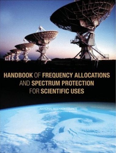 خرید و دانلود نسخه کامل کتاب Handbook of Frequency Allocations and Spectrum Protection for Scientific Uses_68fabe46a1aa4.jpeg خرید و دانلود نسخه کامل کتاب Handbook of Frequency Allocations and Spectrum Protection for Scientific Uses