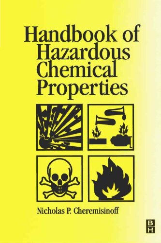 خرید و دانلود نسخه کامل کتاب Handbook of Hazardous Chemical Properties_68f4bf84c973c.jpeg خرید و دانلود نسخه کامل کتاب Handbook of Hazardous Chemical Properties
