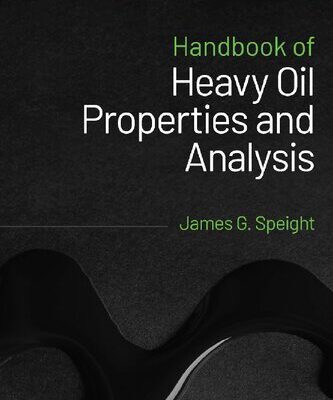 خرید و دانلود نسخه کامل کتاب Handbook of Heavy Oil Properties and Analysis