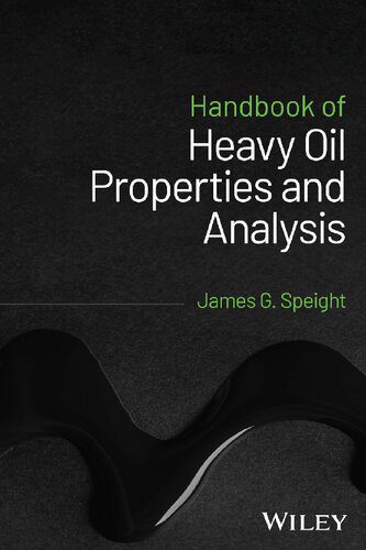 خرید و دانلود نسخه کامل کتاب Handbook of Heavy Oil Properties and Analysis_68f8db17a75f5.jpeg خرید و دانلود نسخه کامل کتاب Handbook of Heavy Oil Properties and Analysis