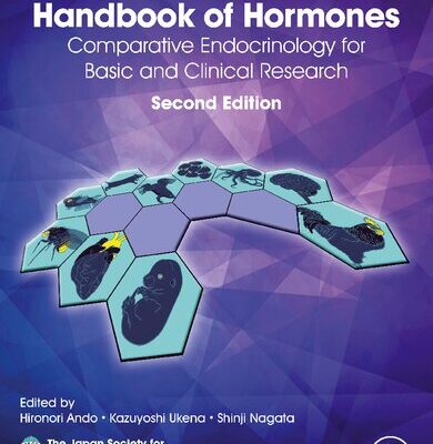 خرید و دانلود نسخه کامل کتاب Handbook of Hormones: Comparative Endocrinology for Basic and Clinical Research