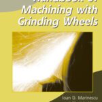 خرید و دانلود نسخه کامل کتاب Handbook of Machining With Grinding Wheel