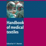 خرید و دانلود نسخه کامل کتاب Handbook of Medical Textiles (Woodhead Publishing Series in Textiles)