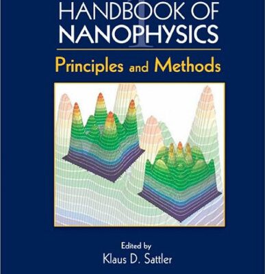 خرید و دانلود نسخه کامل کتاب Handbook of Nanophysics, Volume I: Principles and Methods