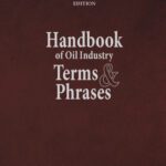 خرید و دانلود نسخه کامل کتاب Handbook of Oil Industry Terms and Phrases