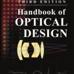 خرید و دانلود نسخه کامل کتاب Handbook of Optical Design, Third Edition