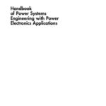 خرید و دانلود نسخه کامل کتاب Handbook of Power Systems Engineering with Power Electronics Applications, Second Edition