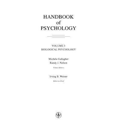 خرید و دانلود نسخه کامل کتاب Handbook of Psychology, Biological Psychology