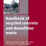 خرید و دانلود نسخه کامل کتاب Handbook of recycled concrete and demolition waste