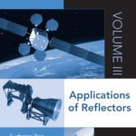 خرید و دانلود نسخه کامل کتاب Handbook of Reflector Antennas and Feed Systems Volume 3: Applications of Reflectors