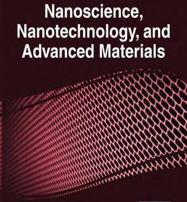 خرید و دانلود نسخه کامل کتاب Handbook of Research on Nanoscience, Nanotechnology, and Advanced Materials