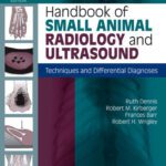 خرید و دانلود نسخه کامل کتاب Handbook of Small Animal Radiology and Ultrasound: Techniques and Differential Diagnoses Second Edition