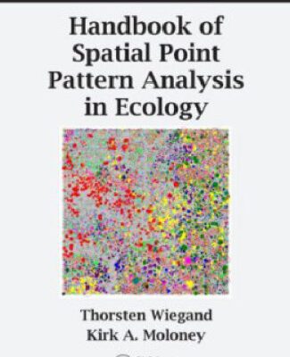 خرید و دانلود نسخه کامل کتاب Handbook of Spatial Point-Pattern Analysis in Ecology