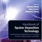 خرید و دانلود نسخه کامل کتاب Handbook of Sputter Deposition Technology. Fundamentals and Applications for Functional Thin Films, Nano-Materials and MEMS