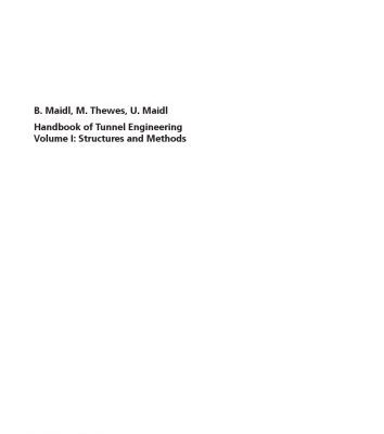 خرید و دانلود نسخه کامل کتاب Handbook of Tunnel Engineering, Volume I: Structures and Methods