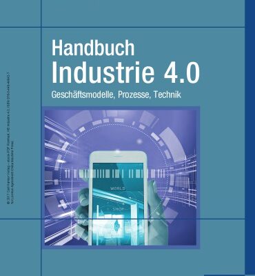 خرید و دانلود نسخه کامل کتاب Handbuch Industrie 4.0: Geschäftsmodelle, Prozesse, Technik