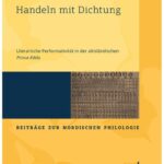 خرید و دانلود نسخه کامل کتاب Handeln mit Dichtung: Literarische Performativität in der altisländischen “Prosa-Edda”