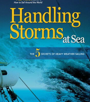 خرید و دانلود نسخه کامل کتاب Handling Storms at Sea: The 5 Secrets of Heavy Weather Sailing