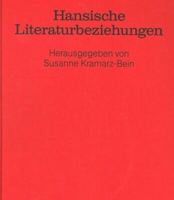خرید و دانلود نسخه کامل کتاب Hansische Literaturbeziehungen: Das Beispiel der “Þiðreks saga” und verwandter Literatur