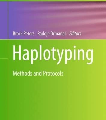 خرید و دانلود نسخه کامل کتاب Haplotyping: Methods and Protocols