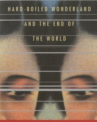 خرید و دانلود نسخه کامل کتاب Hard-Boiled Wonderland and the End of the World: A Novel (Vintage International)