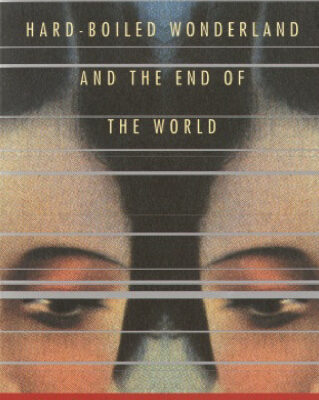 خرید و دانلود نسخه کامل کتاب Hardboiled Wonderland and the End of the World