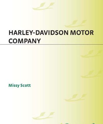 خرید و دانلود نسخه کامل کتاب Harley-Davidson Motor Company (Corporations That Changed the World)