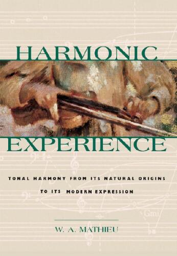 خرید و دانلود نسخه کامل کتاب Harmonic Experience: Tonal Harmony from Its Natural Origins to Its Modern Expression_68df476304cbd.jpeg خرید و دانلود نسخه کامل کتاب Harmonic Experience: Tonal Harmony from Its Natural Origins to Its Modern Expression