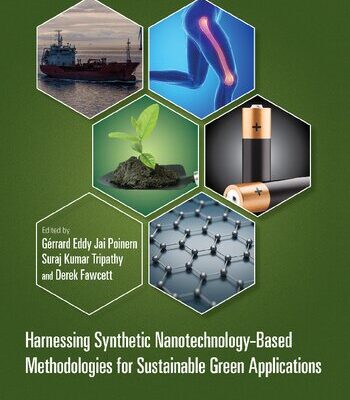 خرید و دانلود نسخه کامل کتاب Harnessing Synthetic Nanotechnology-Based Methodologies for Sustainable Green Applications