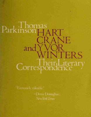 خرید و دانلود نسخه کامل کتاب Hart Crane and Yvor Winters: Their Literary Correspondence