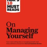 خرید و دانلود نسخه کامل کتاب Harvard Business Review Must-Reads on Managing Yourself