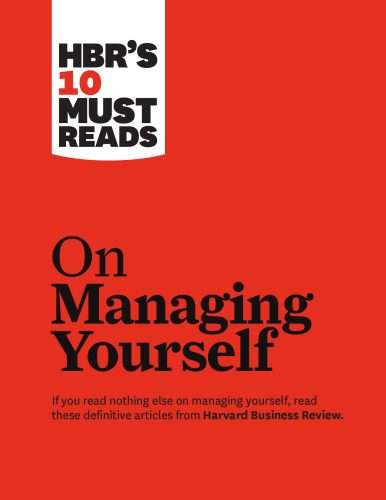 خرید و دانلود نسخه کامل کتاب Harvard Business Review Must-Reads on Managing Yourself_68dd65bedc994.jpeg خرید و دانلود نسخه کامل کتاب Harvard Business Review Must-Reads on Managing Yourself