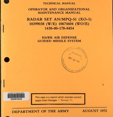 خرید و دانلود نسخه کامل کتاب Hawk Air Defense Guided Missile System RADAR Set AN-MPQ-51 Operator and Organizational Maintenance Manual – TM 9-1425-525-12-1