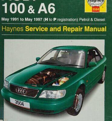 خرید و دانلود نسخه کامل کتاب Haynes Audi 100 & A6 1991-1997 Service & Repair Manual