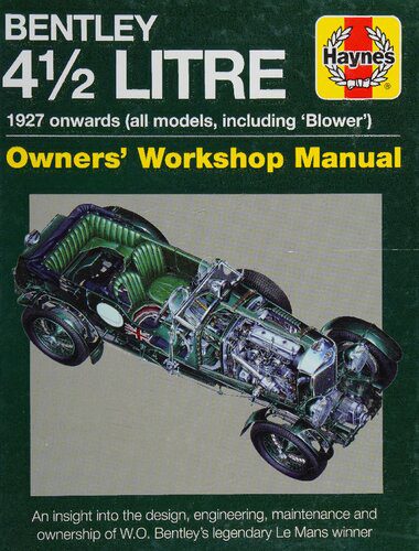 خرید و دانلود نسخه کامل کتاب Haynes Bentley 4 1/2 Litre 1927 Onwards (All models, including ‘Blower’) Owners’ Workshop Manual_68fb9cda4845b.jpeg خرید و دانلود نسخه کامل کتاب Haynes Bentley 4 1/2 Litre 1927 Onwards (All models, including ‘Blower’) Owners’ Workshop Manual
