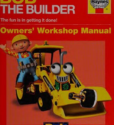 خرید و دانلود نسخه کامل کتاب Haynes Bob the Builder Owners Workshop Manual
