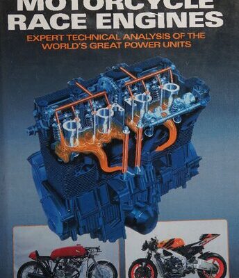 خرید و دانلود نسخه کامل کتاب Haynes Classic Motorcycle Race Engines: Expert Technical Analysis of the Worlds Great Power Units