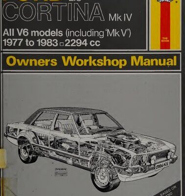 خرید و دانلود نسخه کامل کتاب Haynes Ford Cortina Mk IV & V 2.3 V6 Owners Workshop Manual 1977-1983